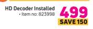 DSTV HD Decoder Installed