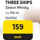 Three Ships Select Whisky-750ml Each