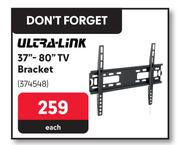 Ultra Link 37"-80" TV Bracket