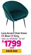 Luna Accent Chair Green Or Blue Or Grey-Each