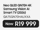 Samsung 75" Neo QLED GN70H 4K Samsung Vision AI Smart TV (2026) QA75QN70HAUXXA