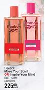 Reebok Move Your Spirit Or Inspire Your Mind EDT-100ml Each
