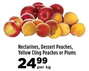 Nectarines, Dessert Peaches, Yellow Cling Peaches Or Plums-Per kg
