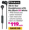 Skullcandy Jib In-Ear Headphones With Mic Black Or White-Each 