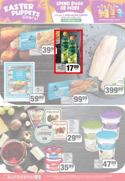SUPERSPAR EASTERN CAPE : Get More Easter Savings (05 April - 18 April 2022) | Valid In Bluewater Bay, Despatch, Gelvandale, Hunters Retreat, Mount Pleasant, Newton Park, Our, Sunridge, page 3