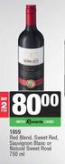 1659 Red Blend,Sweet Red,Sauvignon Blanc Or Natural Sweet Rose-750ml Each
