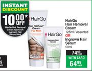 Hair Go Hair Removal Cream 125ml Or Ingrown Hair Serum 50ml-Each