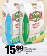 Ace Instant Porridge(Selected)-1kg Each