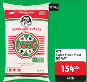 Ace Super Maize Meal-12.5Kg Each