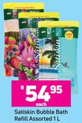 Satiskin Bubble Bath Refill Assorted-1L Each