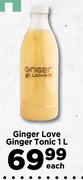 Ginger Love Ginger Tonic-1L Each