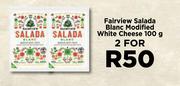 Faiview Salada Blanc Modified White Cheese-For 2 x 100g