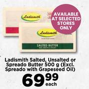 Ladismith Salted, Unsalted Or Spreado Butter-500g Each