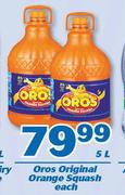 Oros Original Orange Squash-5Ltr Each