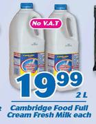 Cambridge Food Full Cream Fresh Milk-2Ltr Each