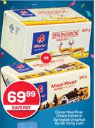 Clover Mooi River Choice Salted Or Springbok Unsalted Butter-500g Each