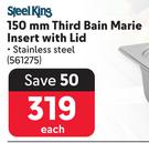 Steel King 150mm Third Bain Marie Insert With Lid