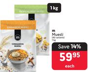 M Muesli (All Variants)-1kg Each