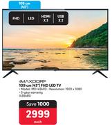 Maxdorf 109cm (43") FHD LED TV MD-43AFD