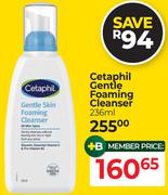 Cetaphil Gentle Foaming Cleanser-236ml