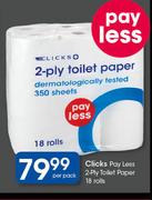 Clicks Pay Less 2 Ply Toilet Paper-18 Rolls Per Pack