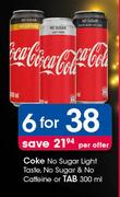 Coke No Sugar Light Taste, No Sugar & No Caffeine Or TAB-6 x 300ml
