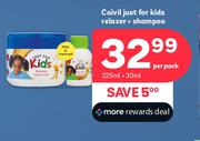 Caivil Just For Kids Relaxer + Shampoo 225ml + 30ml-Per Pack