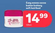 Easy Waves Cocoa Butter Buttery Soft Hair Food-125ml