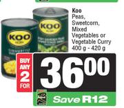Koo Peas, Sweetcorn, Mixed Vegetables Or Vegetable Curry-For Any 2 x 400g/420g