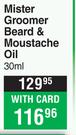 Mister Groomer Beard & Moustache Oil-30ml