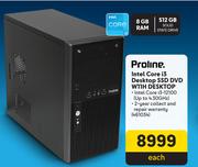 Proline Intel Core i3 Dektop SSD DVD W11H Desktop 461034