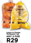 Lemon Or Orange Thriftpacks-For Any 2 x 1kg