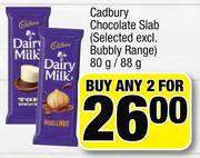 Cadbury Chocolate Slab(Selected Excl. Bubbly Range)-2 x 80g/88g