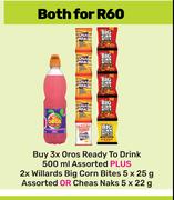 Oros Ready To Drink 500ml + Willards Big Corn Bites 5 x 25g Or Cheas Naks 5 x 22g-Both For