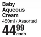 Purity & Elizabeth Anne's Baby Aqueous Cream Assorted-450ml Each