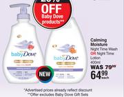 Baby Dove Calming Moisture Night Time Wash Or Night Time Lotion-400ml Each