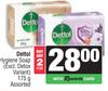 Dettol Hygiene Soap Assorted (Excl Detox Variant)-For Any 2 x 175g