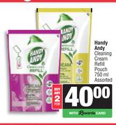 Handy Andy Cleaning Cream Refill Pouch Assorted-For Any 2 x 750ml