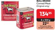Bull Brand Corned Meat (Original Only)-6 x 300g