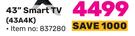 Hisense 43" Smart TV 43A4K