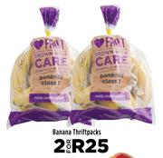 Banana Thriftpacks-For 2