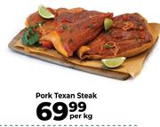 0Pork Texan Steak-Per Kg