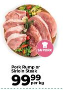Pork Rump Or Sirloin Steak-Per Kg