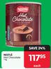 Nestle Hot Chocolate-1Kg Each