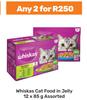 Whiskas Cat Food In Jelly Assorted-For Any 2 x 12 x 85g