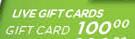 Live Gift Cards 100