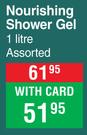 Nature's Nourishment Nourishing Shower Gel Assorted-1L