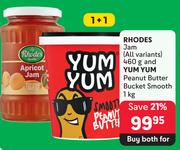 Rhodes Jam (All Variants) 460g & Yum Yum Peanut Butter Bucket Smooth 1Kg-Both For