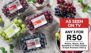 White, Black, Red Seedless Or Red Globe Grape Punnets-For Any 3 x 500g