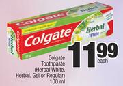 Colgate Toothpaste(Herbal White, Herbal, Gel Or Regular)-100ml Each